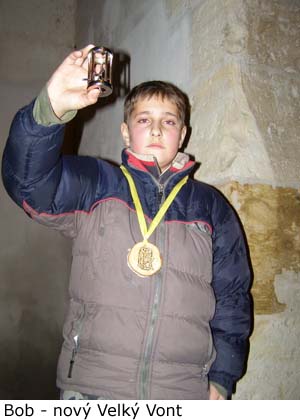 Bob - nový Velký Vont.