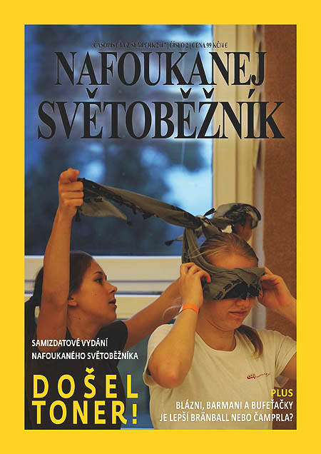Nafoukanej světoběžník č. 2.