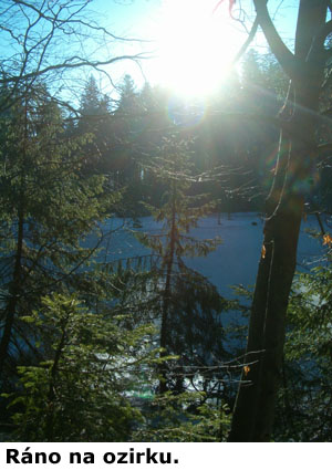 Ráno na ozirku.
