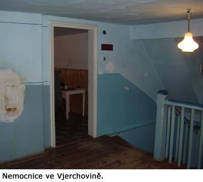 Nemocnice ve Vjerchovině.