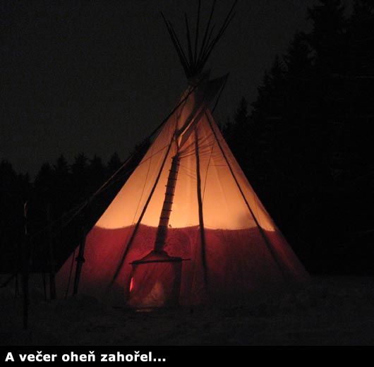 A večer oheň zahořel…